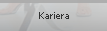 Kariera